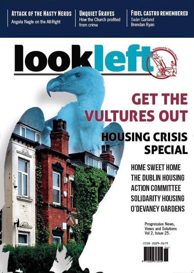 HOUSING CRISIS SPECIAL - LOOKLEFT 25 IN SHOPS NOW!